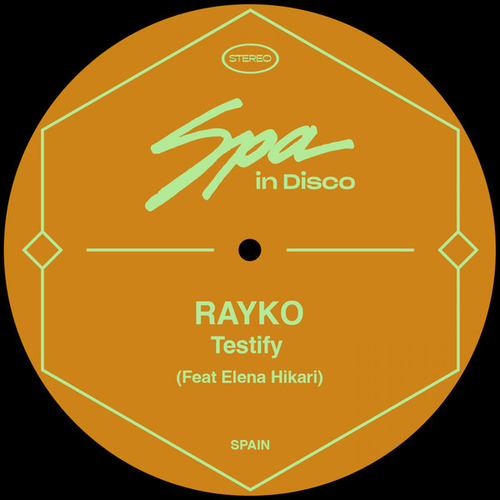 Rayko, Elena Hikari - Testify (feat. Elena Hikari) [SPA247]